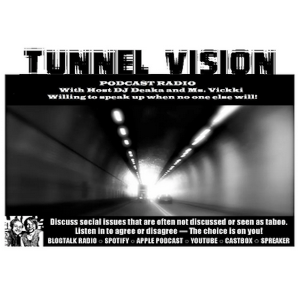 Tunnel Vision49