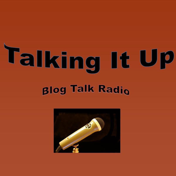 Talking It Up radio show